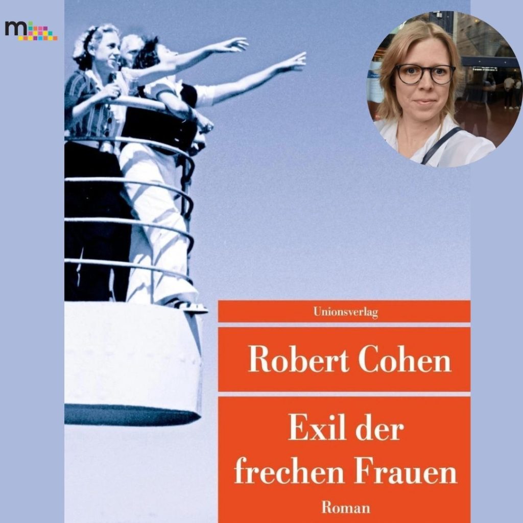 Coverbild vom Buch "Exil der frechen Frauen" von Robert Cohen